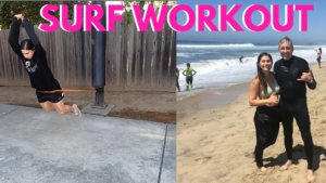 Ultimate Full Body Surfing Workout To Train Like A Pro Surfer